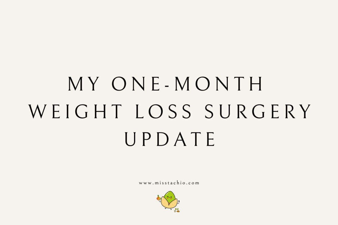 My One-Month Weight Loss Surgery Update